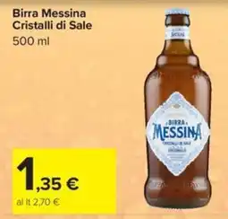 Carrefour Iper Birra Messina Cristalli di Sale offerta