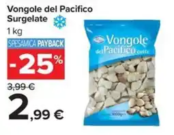 Carrefour Iper Vongole del Pacifico offerta