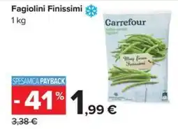Carrefour Iper Fagiolini Finissimi Carrefour offerta