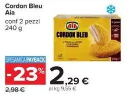 Carrefour Iper Cordon Bleu Aia offerta