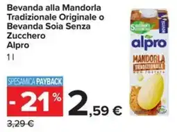 Carrefour Iper Bevanda alla Mandorla Tradizionale Originale Alpro offerta