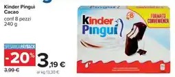 Carrefour Iper Kinder Pinguì Cacao offerta