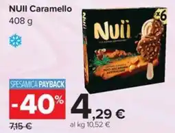 Carrefour Iper Nuii Caramello offerta