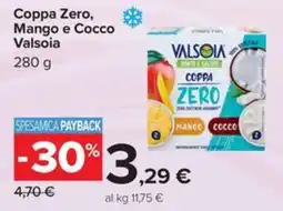 Carrefour Iper Coppa Zero, Mango e Cocco Valsoia offerta