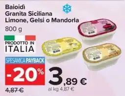 Carrefour Iper Baoidi Granita Siciliana offerta