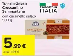 Carrefour Iper Trancio Gelato Croccantino Sammontana offerta
