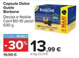 Carrefour Iper Capsule Dolce Gusto Borbone offerta