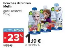 Carrefour Iper Pouches di Frozen Mellin offerta