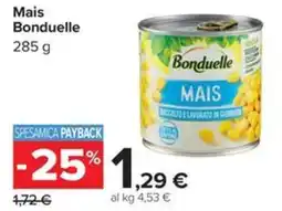 Carrefour Iper Mais Bonduelle offerta