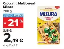 Carrefour Iper Croccanti Multicereali Misura offerta