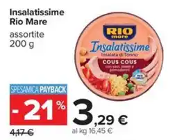 Carrefour Iper Insalatissime Rio Mare offerta