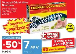 Carrefour Iper Tonno all'Olio di Oliva Nostromo offerta