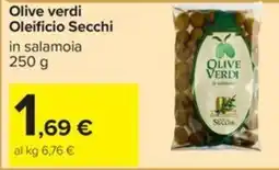 Carrefour Iper Olive verdi Oleificio Secchi offerta