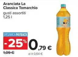 Carrefour Iper Aranciata La Classica Tomarchio offerta
