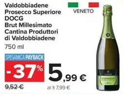 Carrefour Iper Valdobbiadene Prosecco Superiore DOCG Brut Millesimato offerta