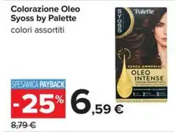 Carrefour Iper Colorazione Oleo Syoss by Palette offerta