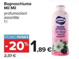 Carrefour Iper Bagnoschiuma Mil Mil offerta