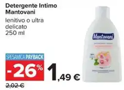 Carrefour Iper Detergente Intimo Mantovani offerta