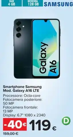 Carrefour Iper Smartphone Samsung Mod. Galaxy A16 LTE offerta