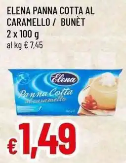 Famila Superstore Elena Panna Cotta al Caramello offerta