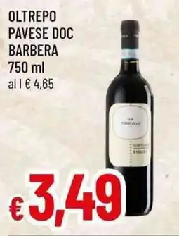 Famila Superstore Barbera Oltrepo Pavese DOC offerta