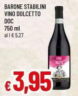 Famila Superstore Barone Stabilini Vino Dolcetto DOC offerta