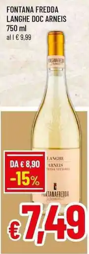 Famila Superstore Fontana Fredda Langhe Doc Arneis offerta