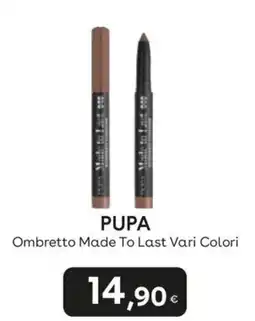 Idea bellezza PUPA Ombretto Made To Last Vari Colori offerta