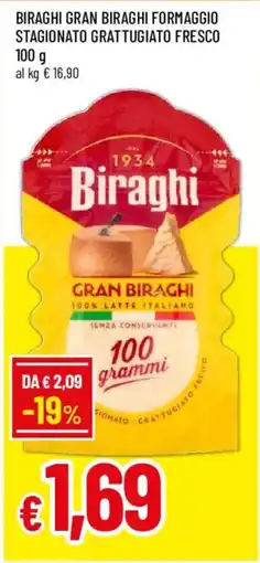 Galassia superstore Gran Biraghi Biraghi offerta