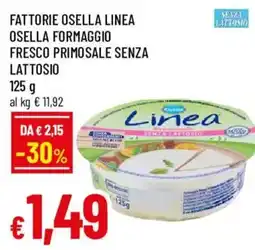 Galassia superstore Osella formaggio fresco primosale senza lattosio offerta