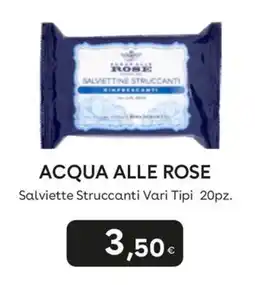 Idea bellezza Acqua alle Rose Salviettine Struccanti offerta