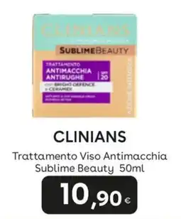 Idea bellezza Clinians Trattamento Viso Antimacchia Sublime Beauty offerta