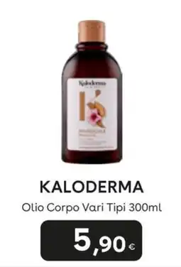 Idea bellezza Kaloderma Olio Corpo Vari Tipi offerta