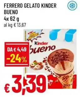 Galassia superstore Ferrero gelato Kinder Bueno offerta