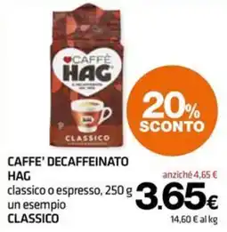 Superconti Caffè decaffeinato Hag classico offerta