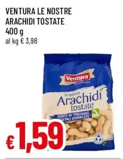 Galassia superstore Ventura le nostre arachidi tostate offerta