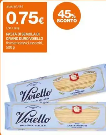 Superconti Pasta di semola di grano duro Voiello offerta