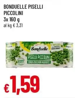 Galassia superstore Bonduelle piselli piccolini offerta