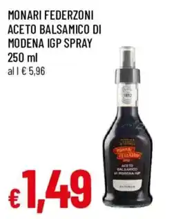 Galassia superstore Monari federzoni aceto balsamico di modena igp spray offerta