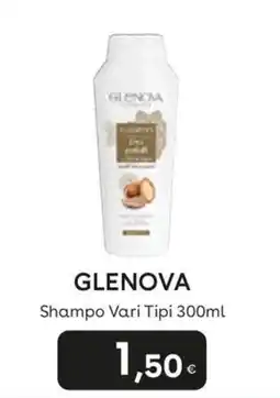 Idea bellezza Glenova Shampoo Vari Tipi offerta