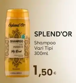 Idea bellezza Splend'Or Shampoo Vari Tipi offerta