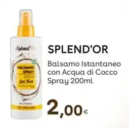 Idea bellezza Splend'or Balsamo Istantaneo con Acqua di Cocco offerta