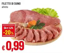 Galassia superstore Filetto di suino offerta