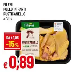 Galassia superstore Fileni pollo in parti rusticanello offerta