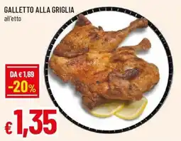 Galassia superstore Galletto alla griglia offerta