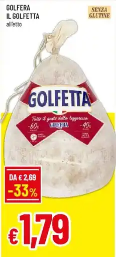 Galassia superstore Golfetta all'etto offerta