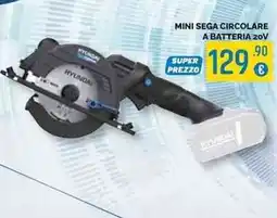 La Prealpina Mini sega circolare Hyundai offerta