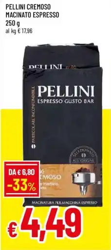 Galassia superstore Pellini Cremoso Macinato Espresso offerta