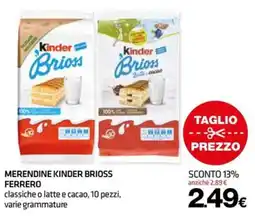 Superconti Merendine Kinder Brioss Ferrero offerta
