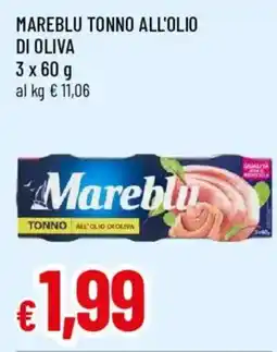 Galassia superstore Mareblu tonno all'olio d'oliva offerta